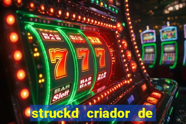 struckd criador de jogos 3d